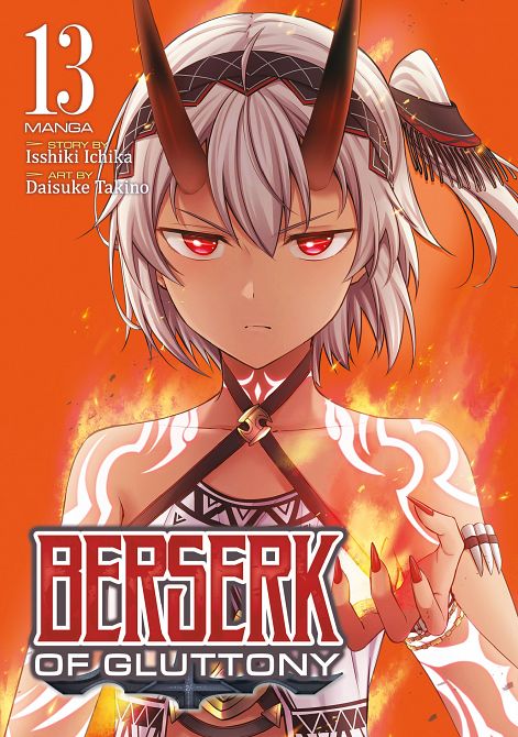 BERSERK OF GLUTTONY (MANGA) VOL. 13 TP