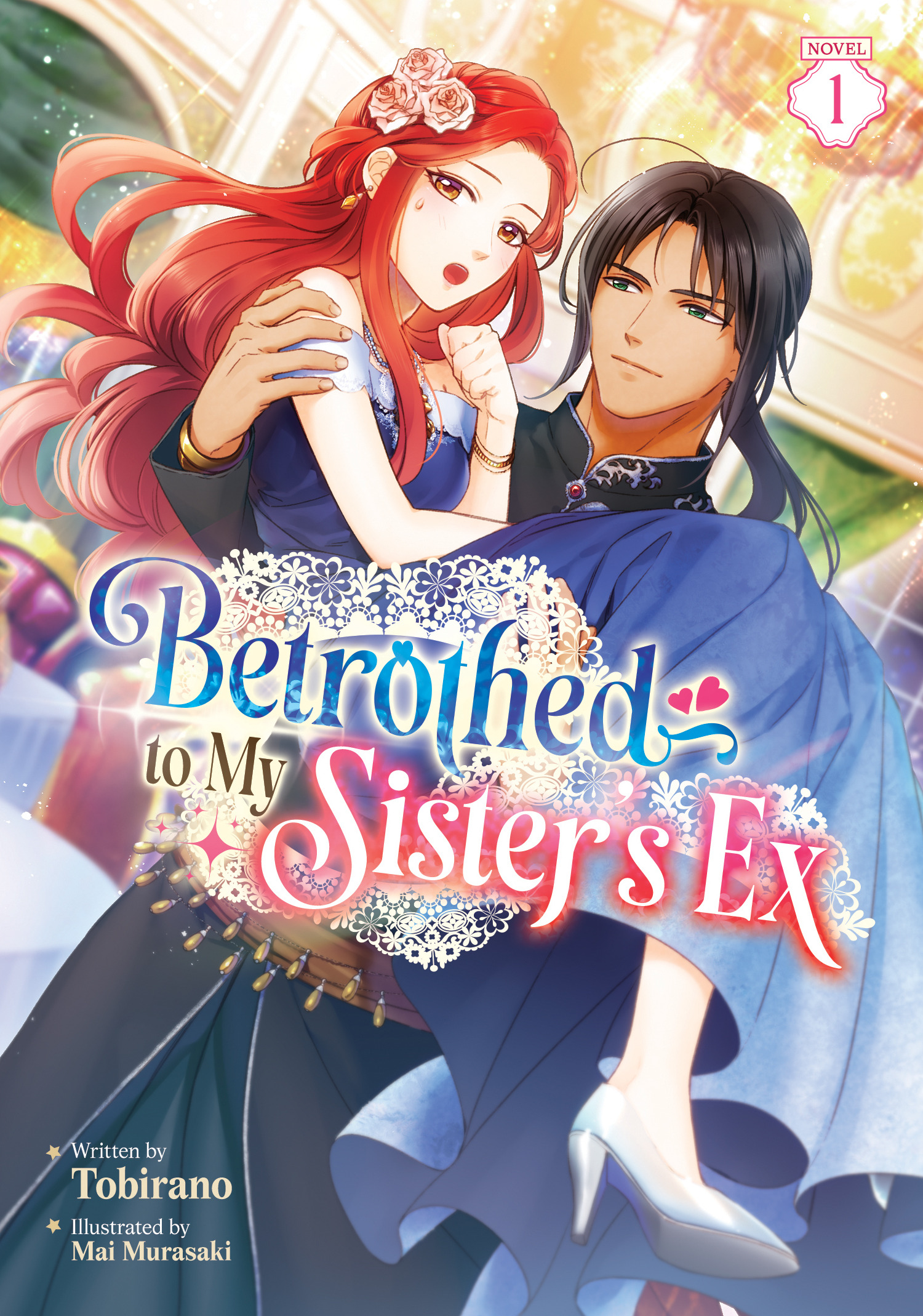 BETROTHED TO MY SISTER'S EX (LIGHT NOVEL) VOL. 01 TP
