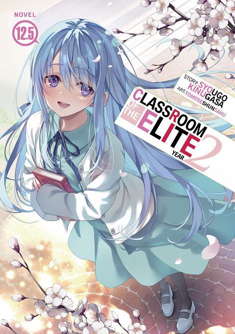 CLASSROOM OF THE ELITE YEAR 02 (LIGHT NOVEL) VOL. 12.05 TP