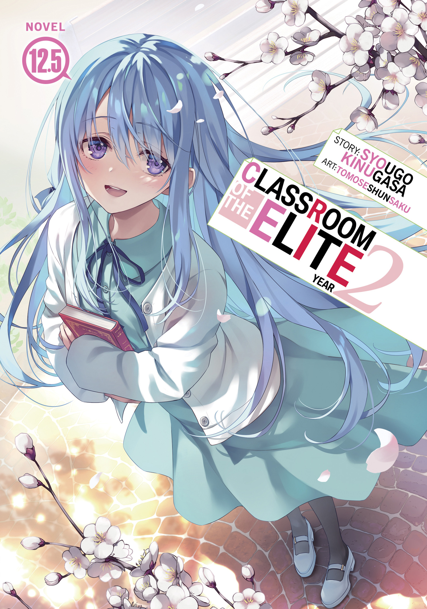 CLASSROOM OF THE ELITE YEAR 02 (LIGHT NOVEL) VOL. 12.05 TP