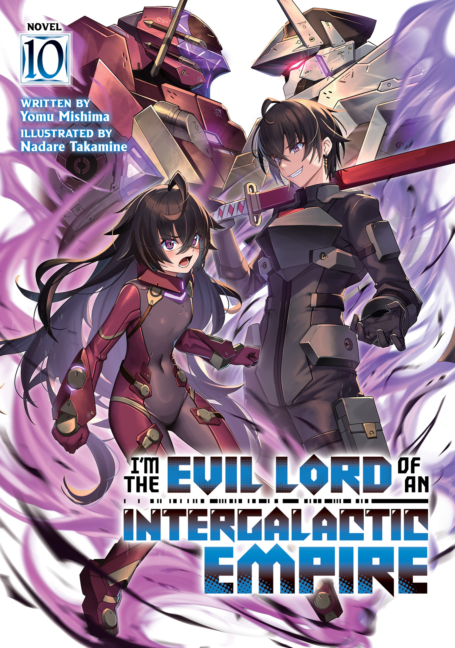 I'M THE EVIL LORD OF AN INTERGALACTIC EMPIRE! (LIGHT NOVEL) VOL. 10 TP