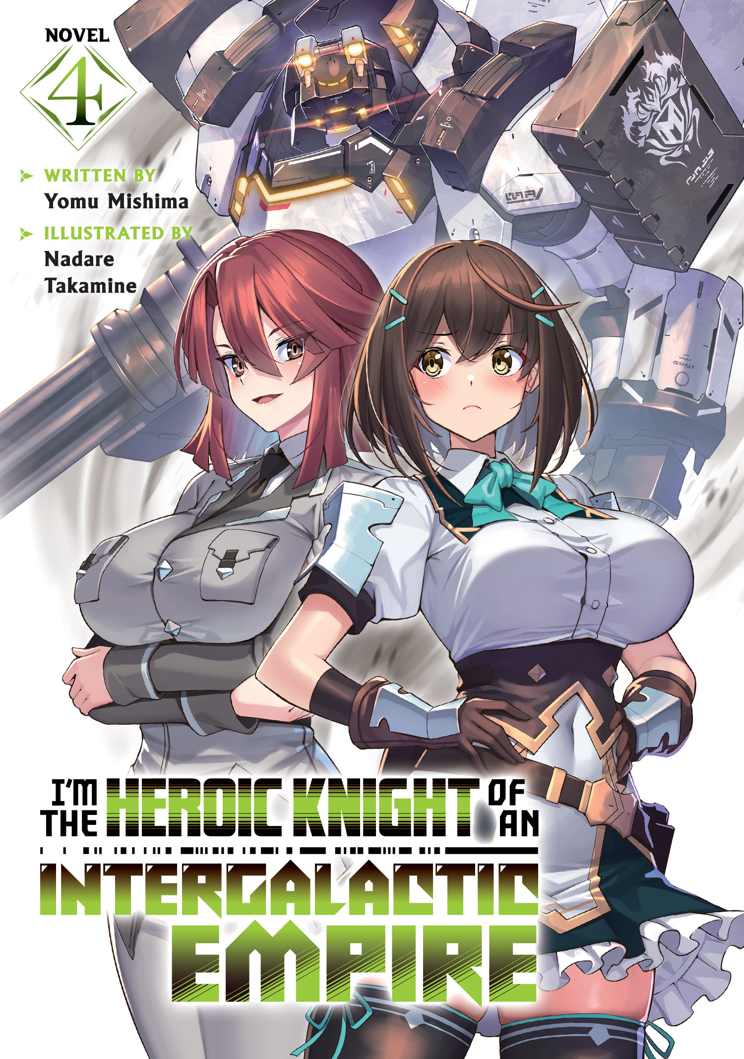 I'M THE HEROIC KNIGHT OF AN INTERGALACTIC EMPIRE! (LIGHT NOVEL) VOL. 04 TP