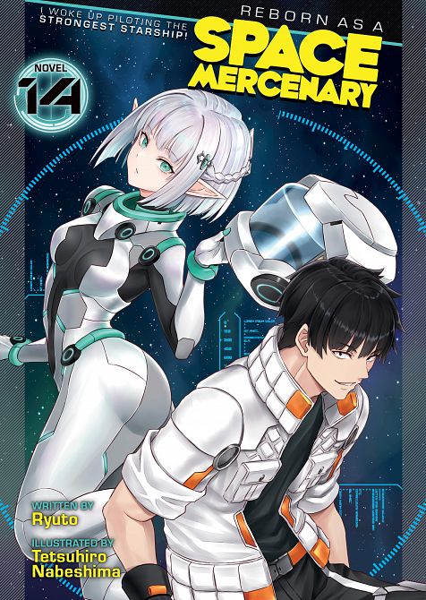 REBORN AS A SPACE MERCENARY I WOKE UP PILOTING THE STRONGEST STARSHIP! (LIGHT NOVEL) VOL. 14 TP