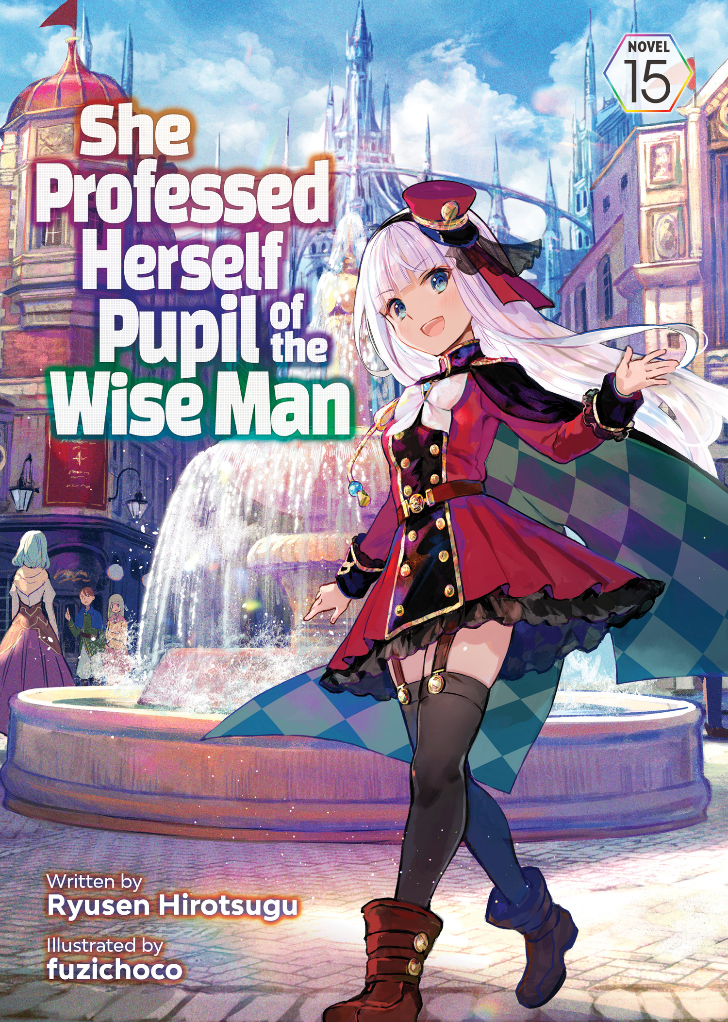 SHE PROFESSED HERSELF PUPIL OF THE WISE MAN (LIGHT NOVEL) VOL. 15 TP