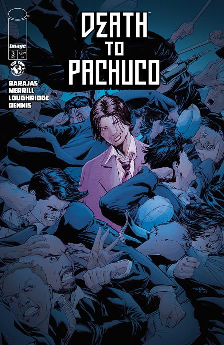 DEATH TO PACHUCO #3 DEATH TO PACHUCO #3