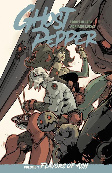GHOST PEPPER TP VOL 01 FLAVORS OF ASH LUDO LULLABI CVR