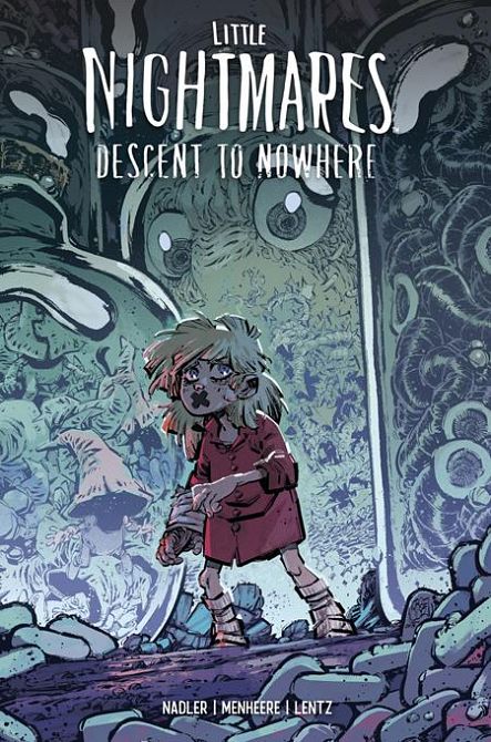 LITTLE NIGHTMARES DESCENT TO NOWHERE #3 LITTLE NIGHTMARES DESCENT TO NOWHERE #3