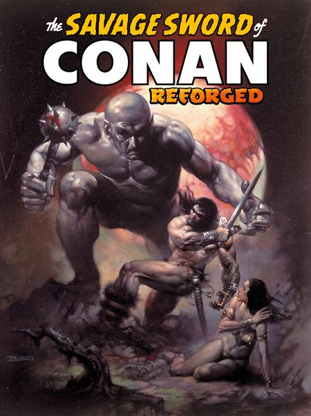 SAVAGE SWORD OF CONAN REFORGED #2