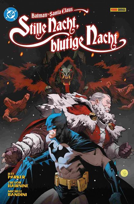 BATMAN / SANTA CLAUS - STILLE NACHT, BLUTIGE NACHT (NEUAUSGABE) BATMAN / SANTA CLAUS - STILLE NACHT, BLUTIGE NACHT (NEUAUSGABE)