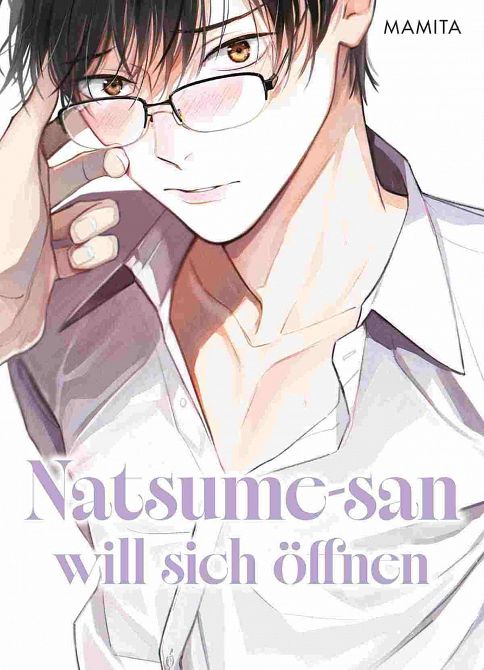 NATSUME-SAN WILL SICH ÖFFNEN NATSUME-SAN WILL SICH ÖFFNEN