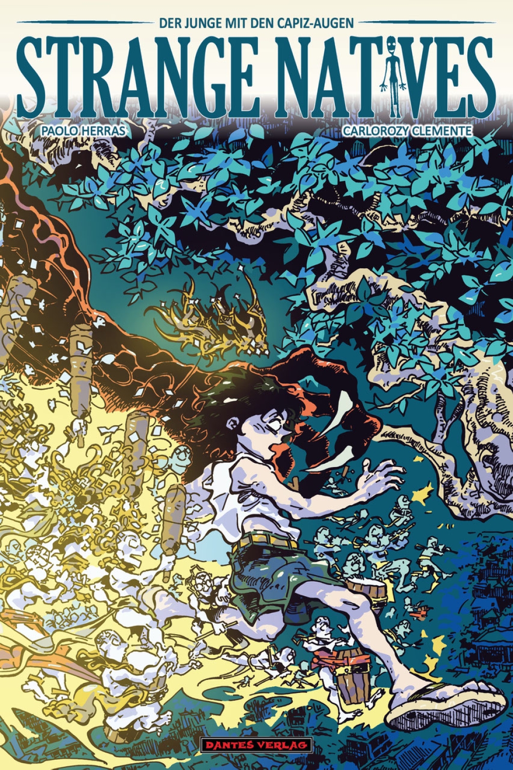 STRANGE NATIVES - DER JUNGE MIT DEN CAPIZ-AUGEN STRANGE NATIVES - DER JUNGE MIT DEN CAPIZ-AUGEN