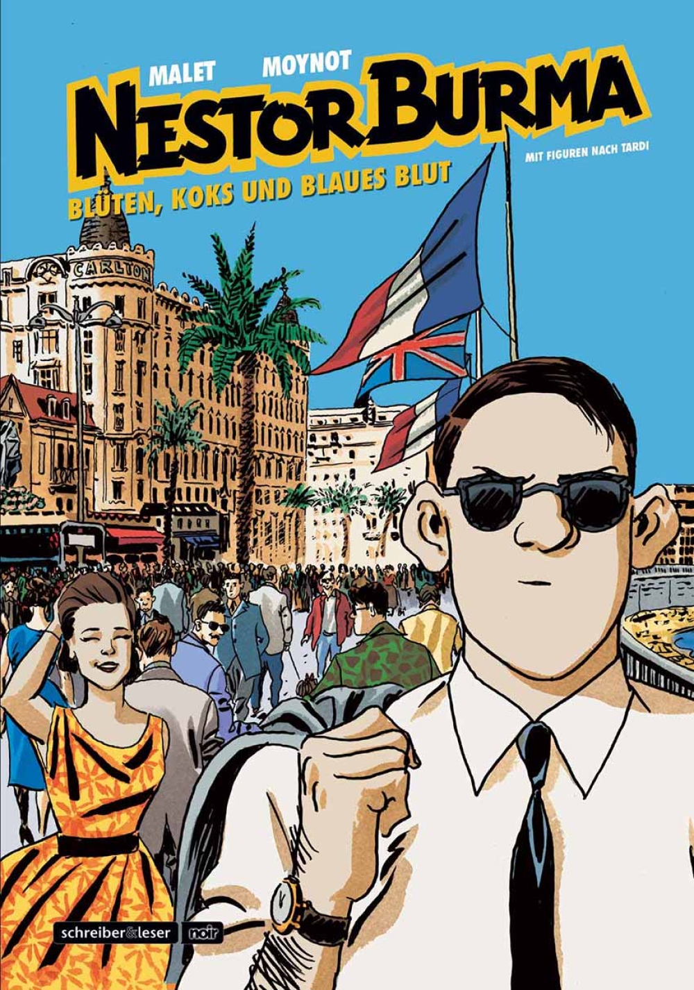 NESTOR BURMA: BLÜTEN, KOKS UND BLAUES BLUT