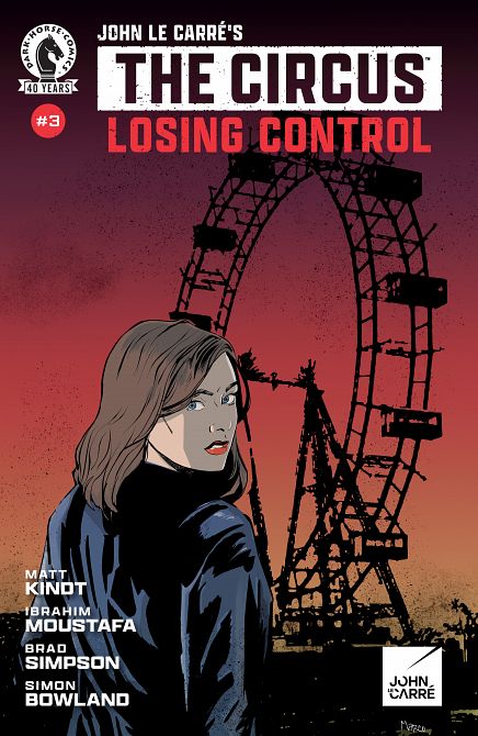 JOHN LE CARRE'S THE CIRCUS - LOSING CONTROL #03