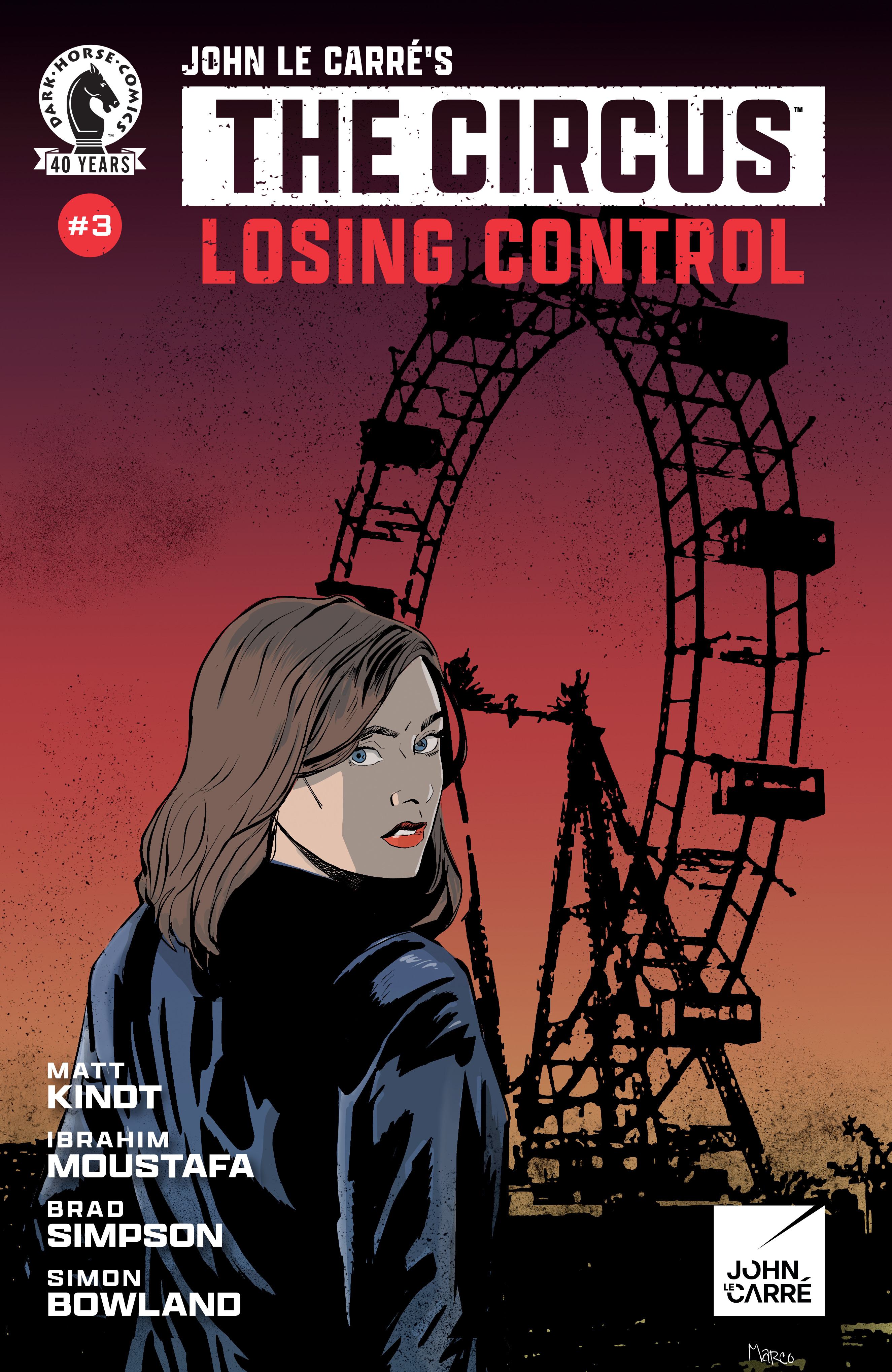 JOHN LE CARRE'S THE CIRCUS - LOSING CONTROL #03