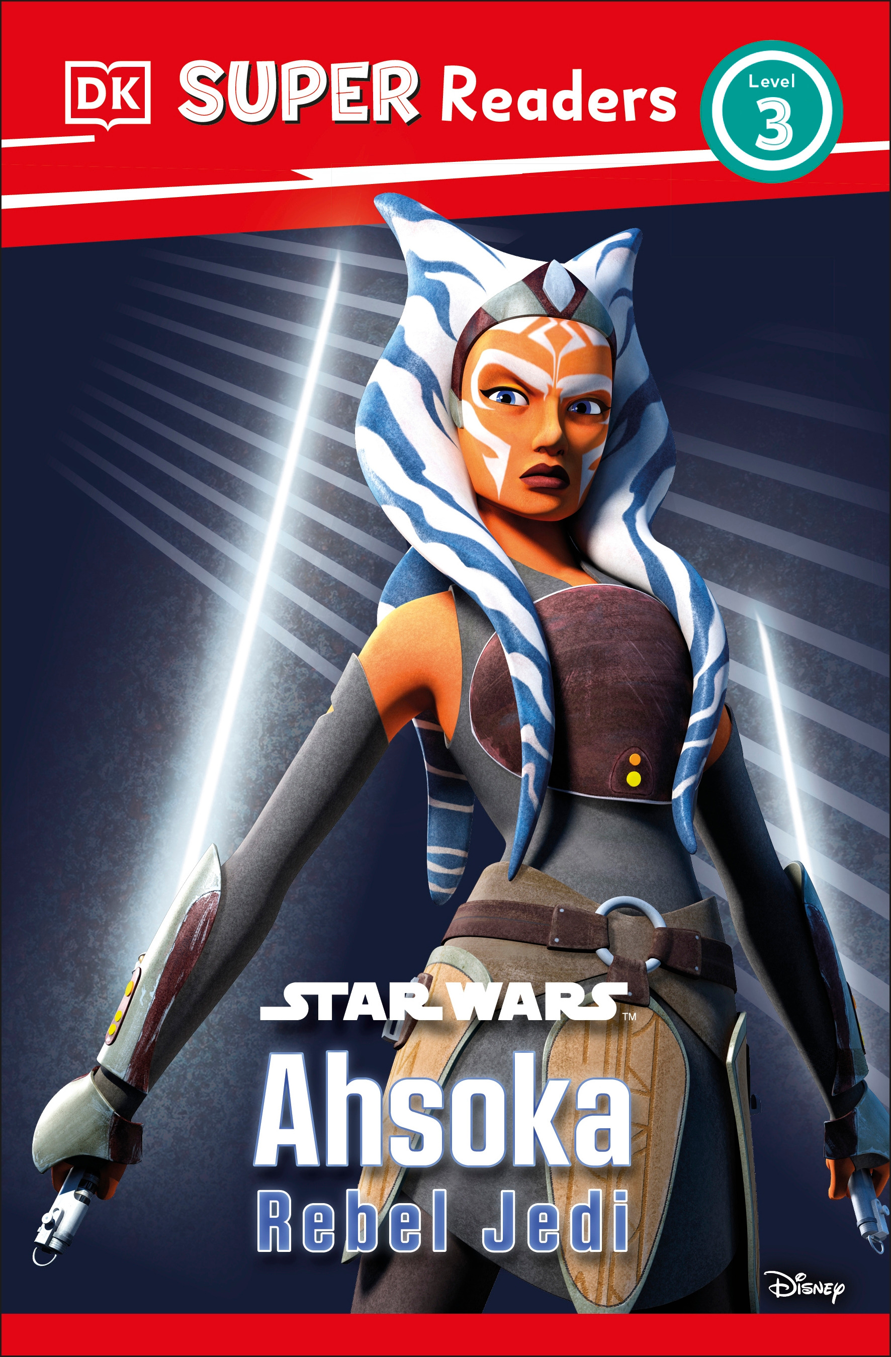 DK SUPER READERS LEVEL 03 STAR WARS AHSOKA REBEL JEDI TP