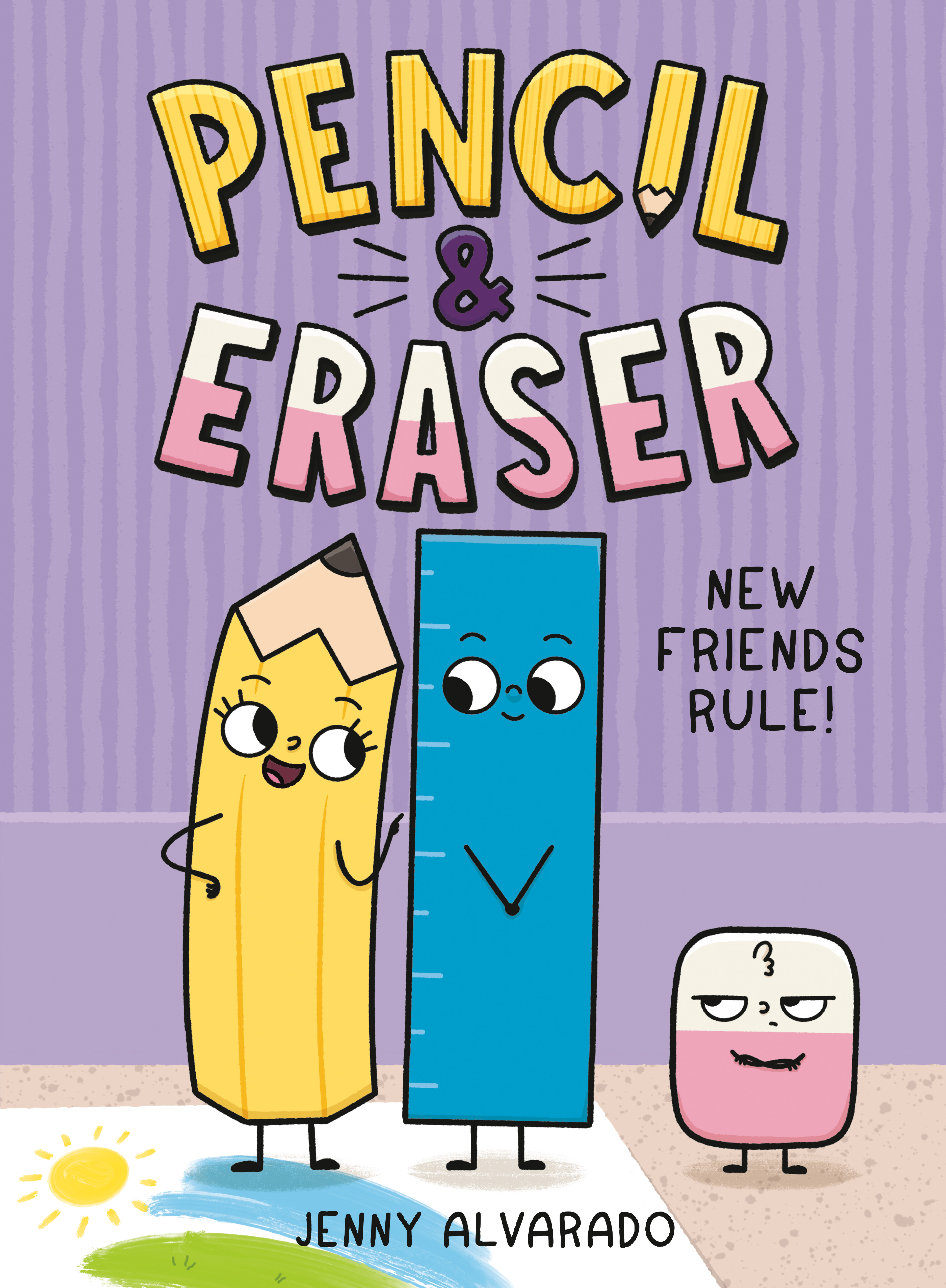 PENCIL & ERASER NEW FRIENDS RULE! HC
