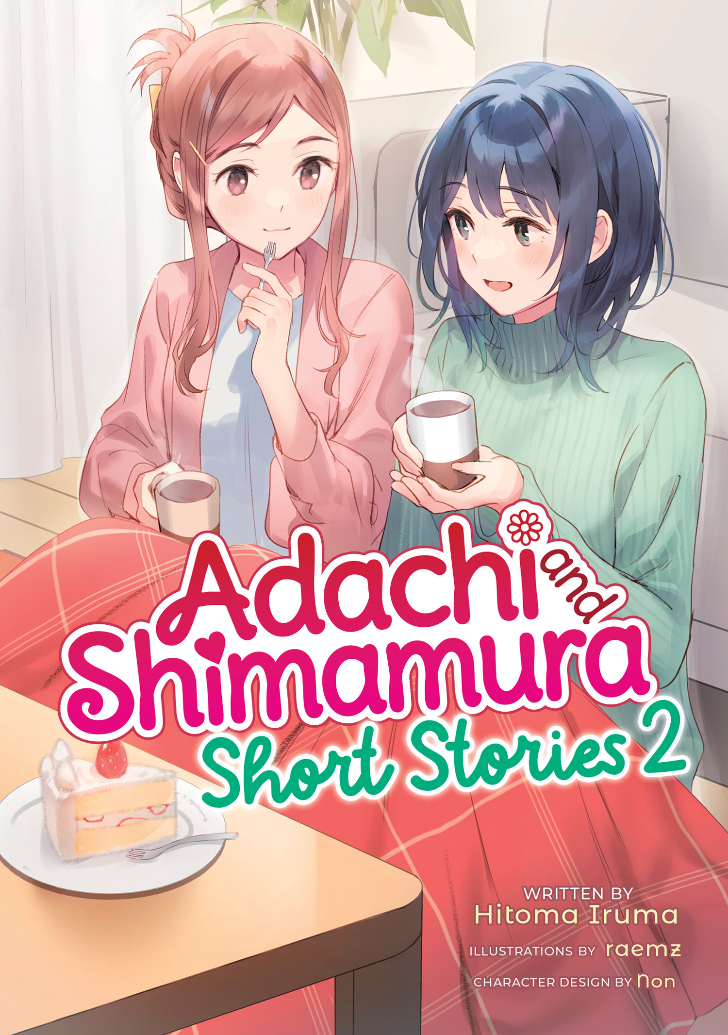 ADACHI AND SHIMAMURA SHORT STORIES 02 (LIGHT NOVEL) TP