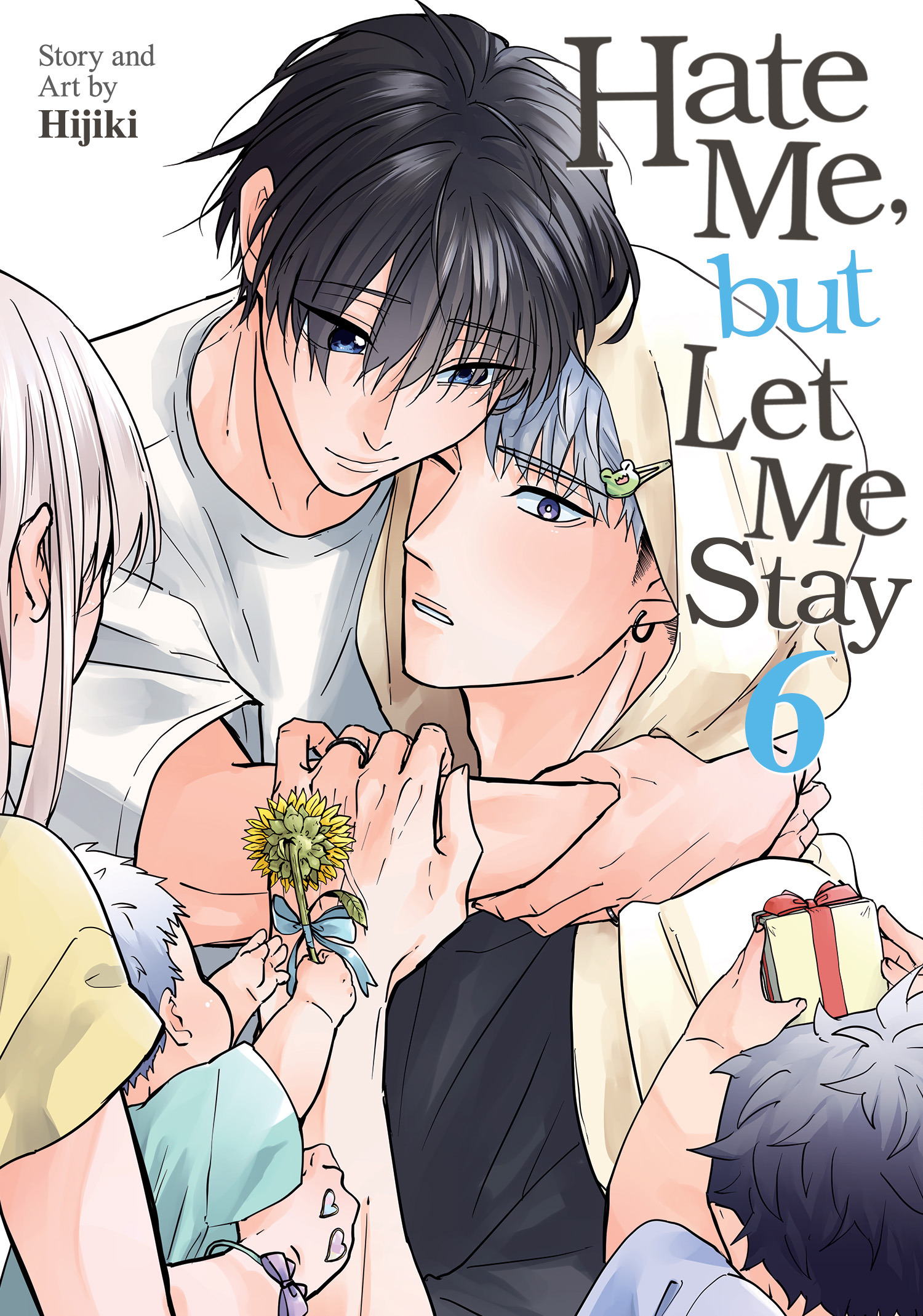 HATE ME, BUT LET ME STAY VOL. 06 TP