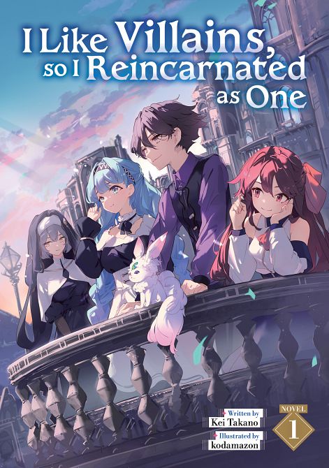 I LIKE VILLAINS, SO I REINCARNATED AS ONE (LIGHT NOVEL) VOL. 01 TP