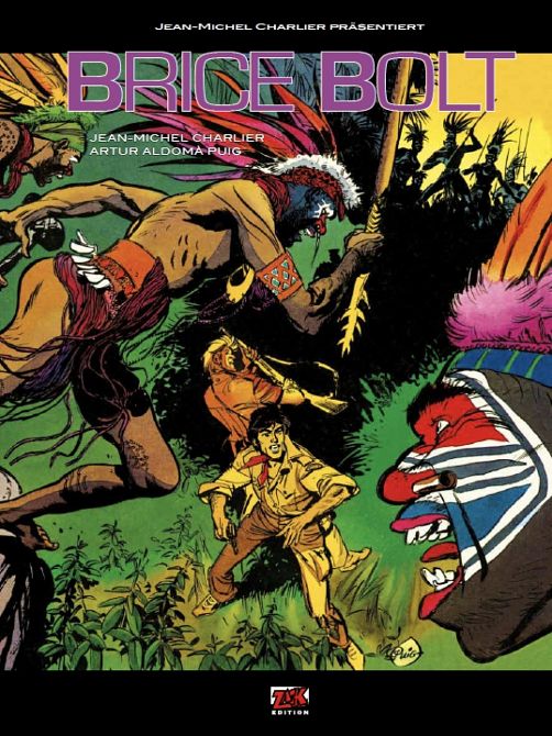 JEAN-MICHEL CHARLIER PRÄSENTIERT : BRICE BOLT #1