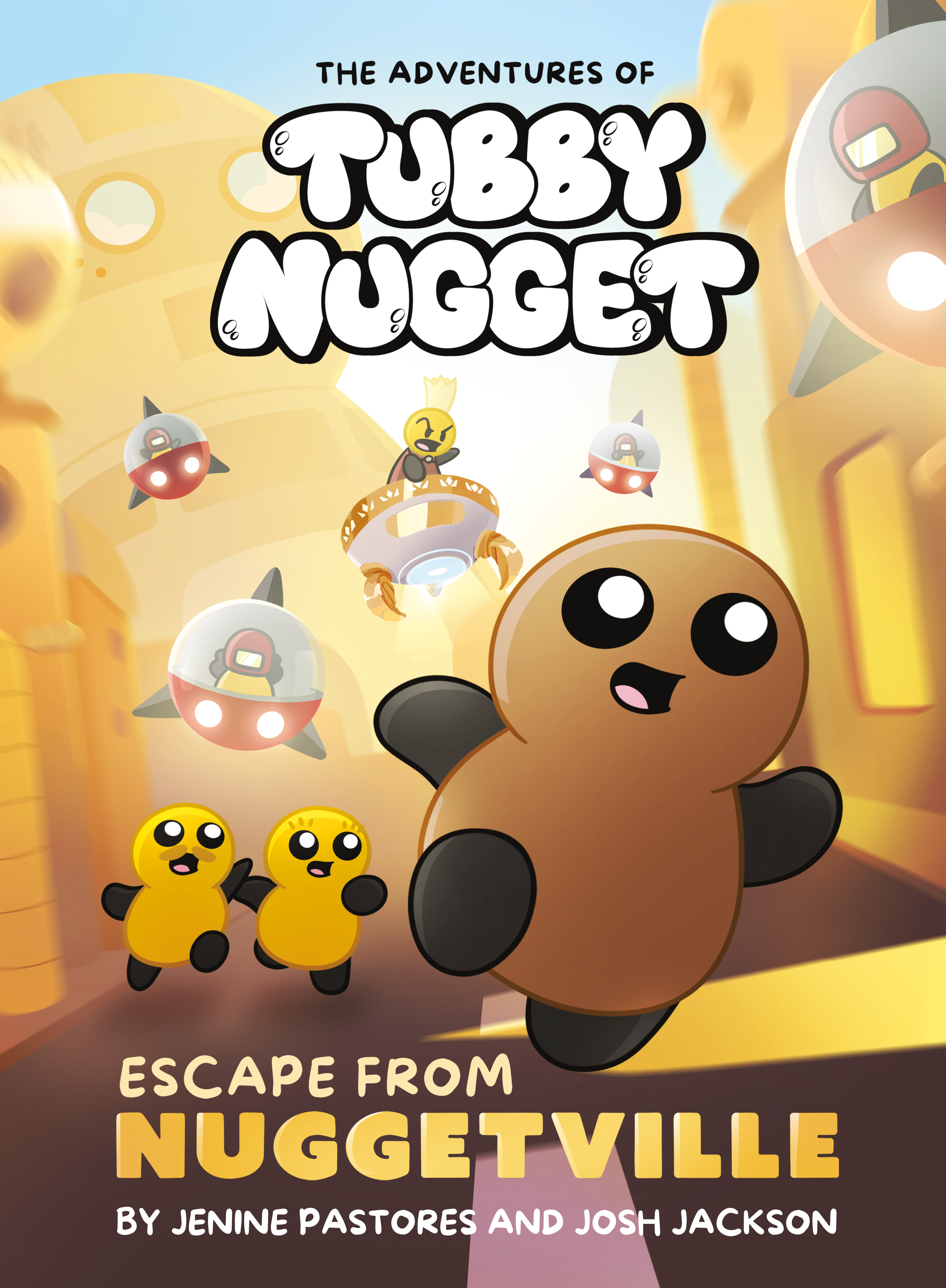 ADVENTURES OF TUBBY NUGGET ESCAPE FROM NUGGETVILLE HC #01