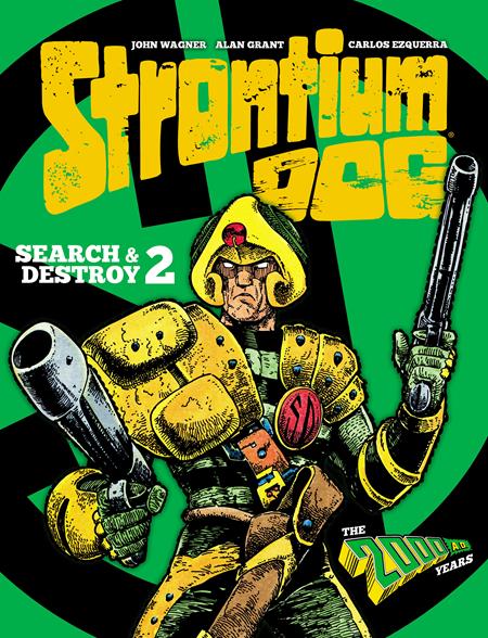 STRONTIUM DOG SEARCH & DESTROY HC VOL 02 Previously Offered Thru Other Distributors