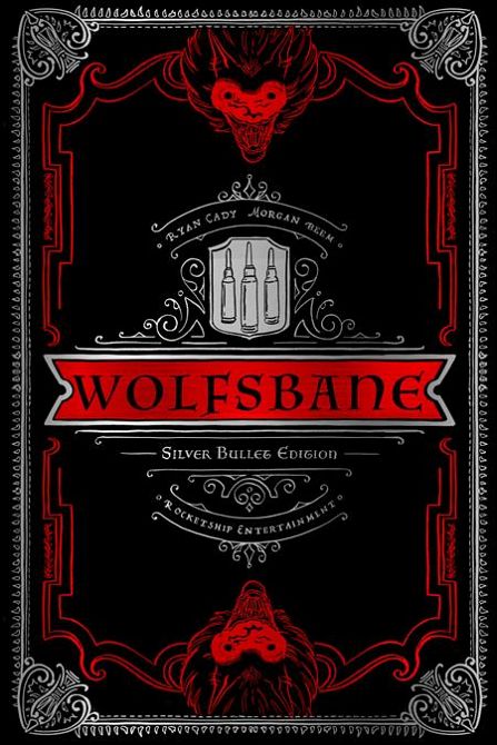 WOLFSBANE HC VOL 01 SILVER BULLET EDTION