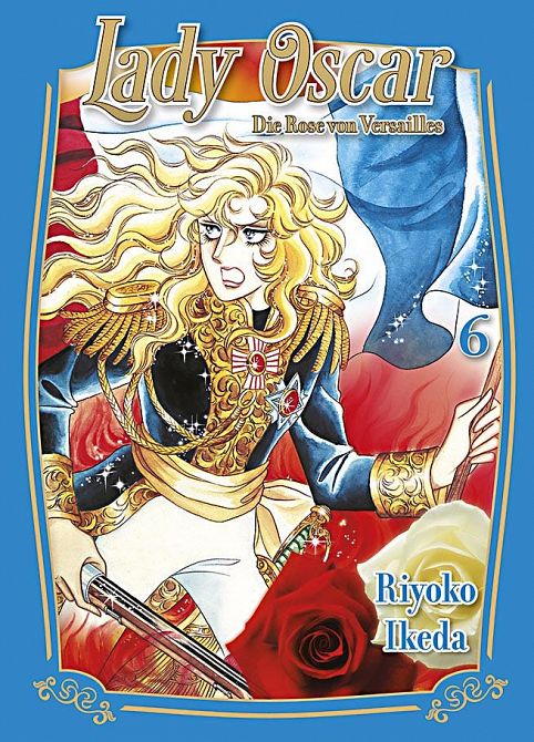 LADY OSCAR: DIE ROSE VON VERSAILLES #6