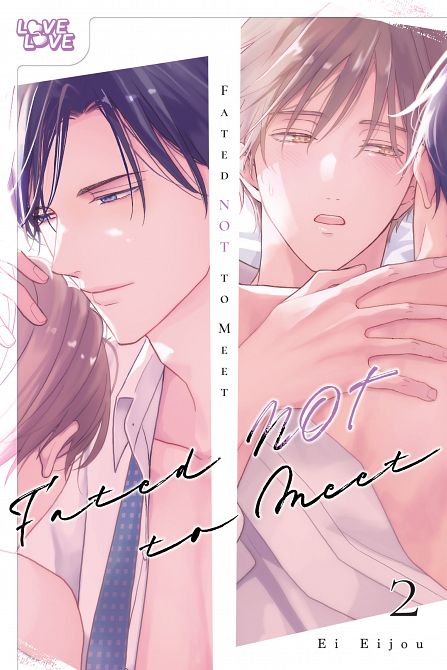 FATED NOT TO MEET, VOLUME 02 TP