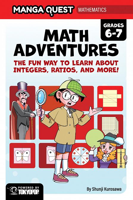 MANGA QUEST MATHEMATICS MATH ADVENTURES WITH INTEGERS, RATIOS, AND MORE! HC