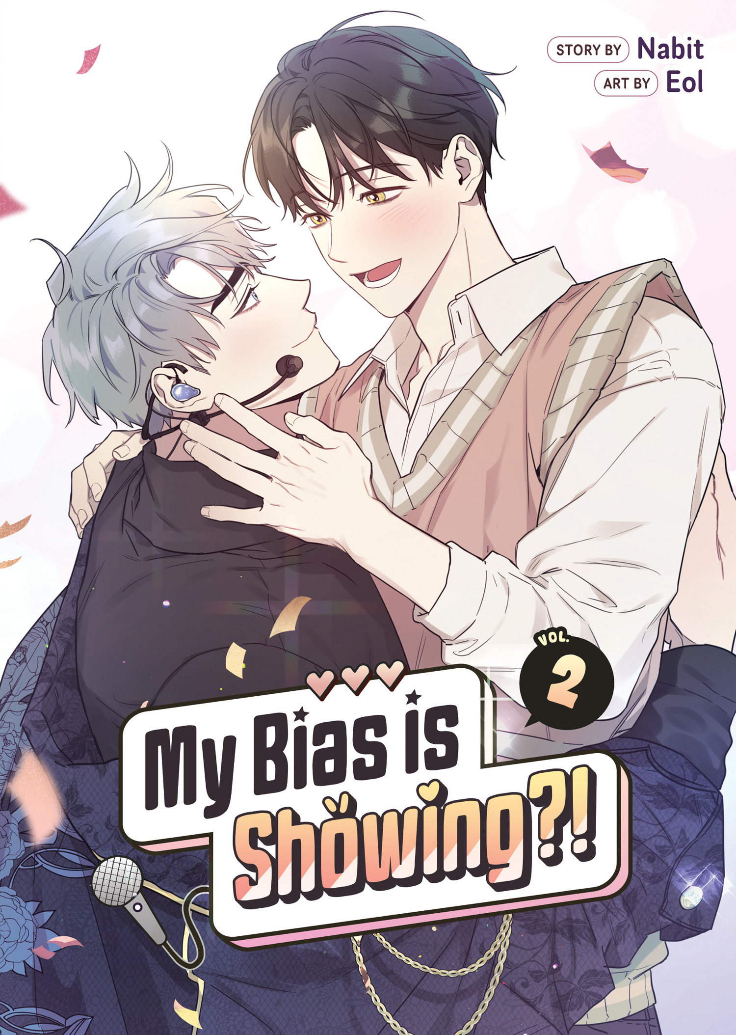 MY BIAS IS SHOWING?! VOL. 02 TP