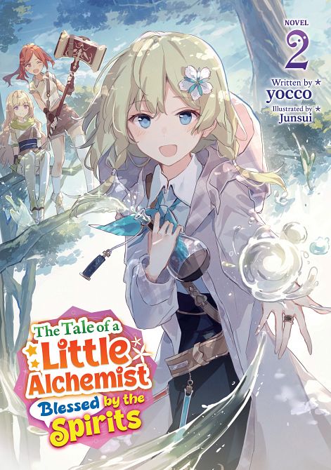 TALE OF A LITTLE ALCHEMIST BLESSED BY THE SPIRITS (LIGHT NOVEL) VOL. 02 TP