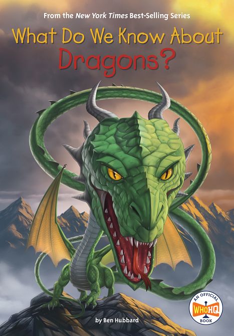 WHAT DO WE KNOW ABOUT DRAGONS?