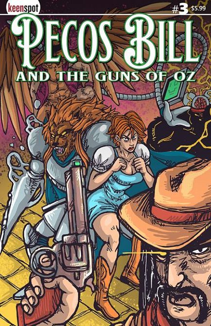 PECOS BILL & THE GUNS OF OZ #3