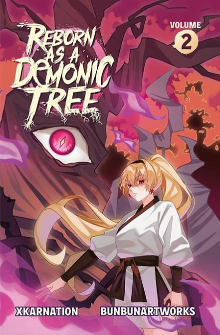 REBORN AS A DEMONIC TREE LIGHT NOVEL VOL 02 #2