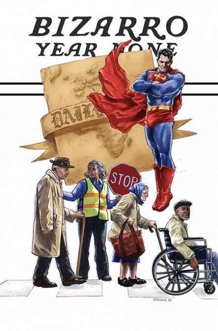 BIZARRO YEAR NONE #1