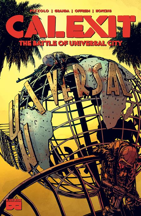 CALEXIT TP VOL 02 THE BATTLE OF UNIVERSAL CITY Resolicit