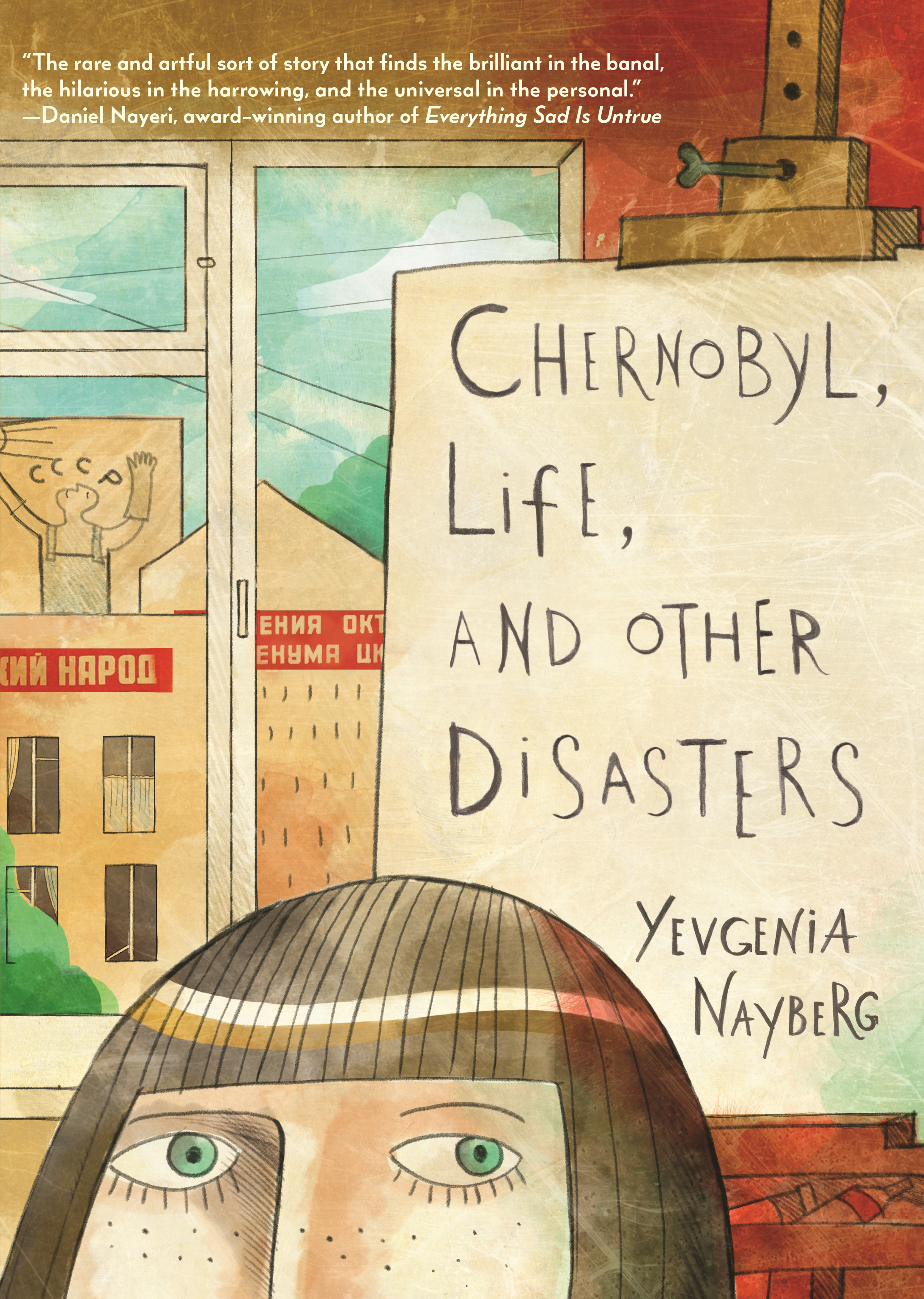 CHERNOBYL, LIFE, AND OTHER DISASTERS HC