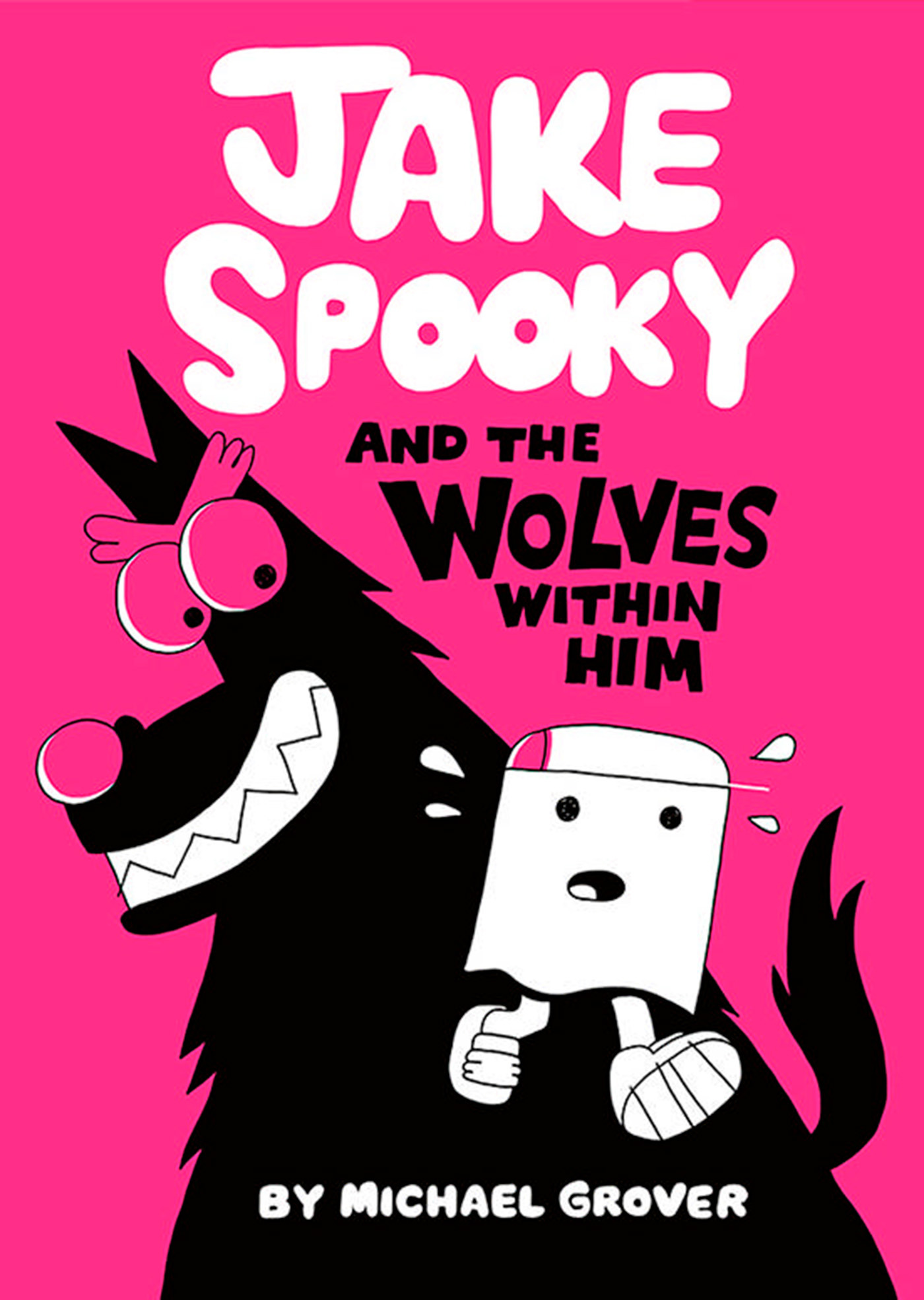 JAKE SPOOKY AND THE WOLVES WITHIN HIM HC