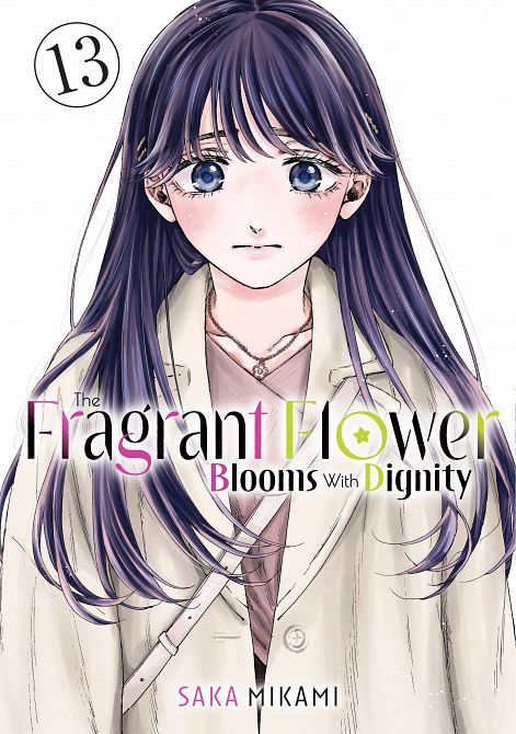 FRAGRANT FLOWER BLOOMS WITH DIGNITY 13 TP