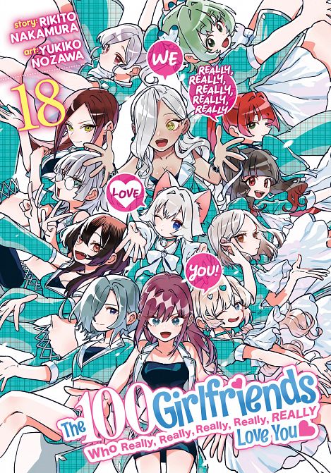 100 GIRLFRIENDS WHO REALLY, REALLY, REALLY, REALLY, REALLY LOVE YOU VOL. 18 TP