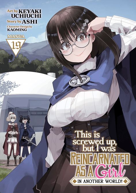 THIS IS SCREWED UP, BUT I WAS REINCARNATED AS A GIRL IN ANOTHER WORLD! (MANGA) VOL. 19 TP