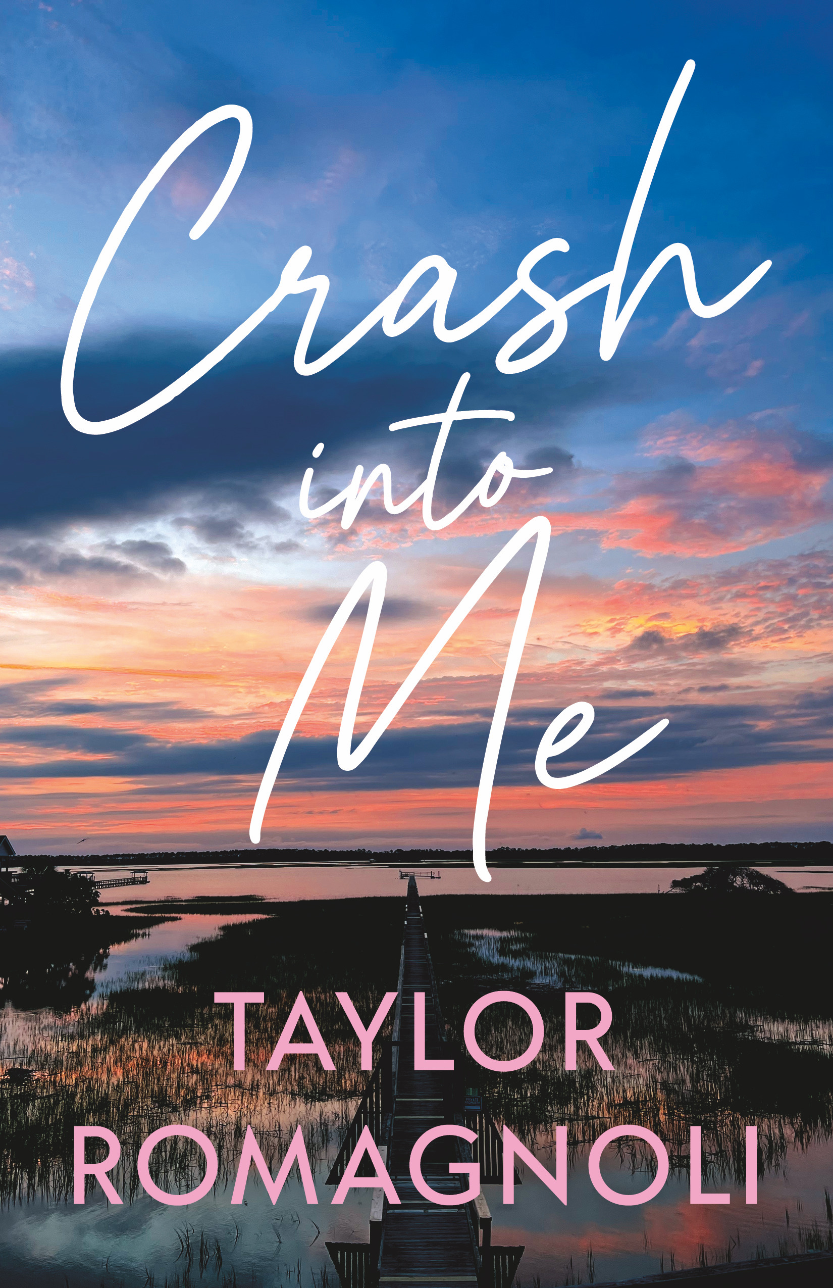 CRASH INTO ME TP