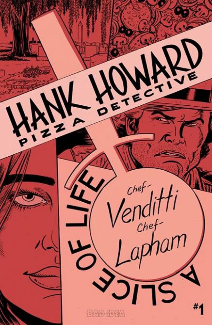 HANK HOWARD PIZZA DETECTIVE A SLICE OF LIFE #1