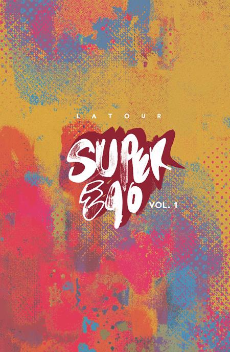 SUPER EGO THE SHORT COMICS OF JASON LATOUR TP