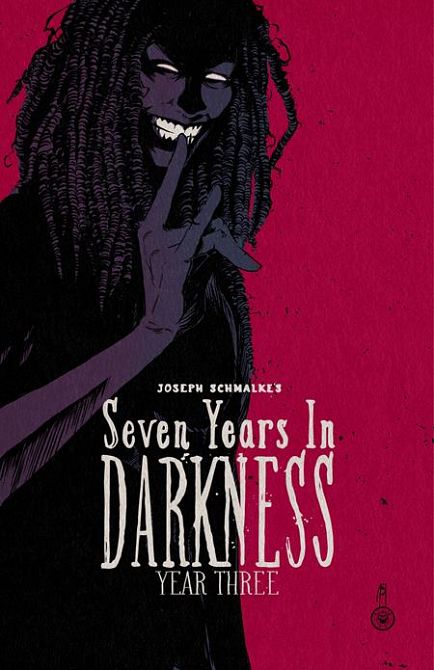 SEVEN YEARS IN DARKNESS TP YEAR THREE
