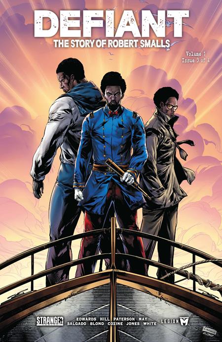 DEFIANT THE STORY OF ROBERT SMALLS #3