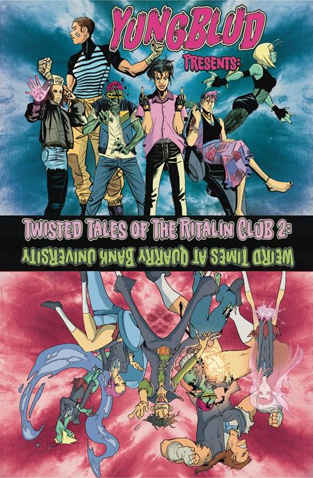 YUNGBLUD TP VOL 03 (OF 3) THE TWISTED TALES OF THE RITALIN CLUB
