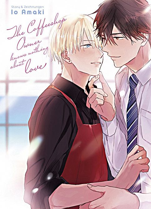 THE COFFEE SHOP OWNER KNOWS NOTHING ABOUT LOVE