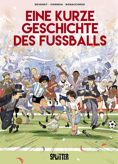 EINE KURZE GESCHICHTE DES FUßBALLS